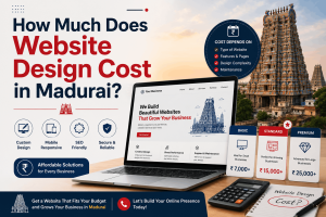 How Much Does Website Design Cost in Madurai